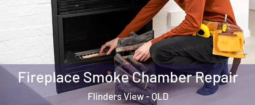 Fireplace Smoke Chamber Repair Flinders View - QLD