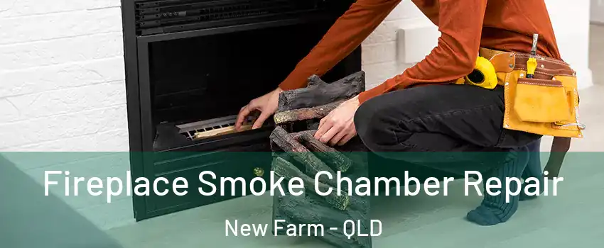 Fireplace Smoke Chamber Repair New Farm - QLD
