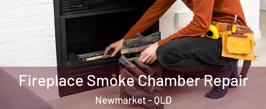 Fireplace Smoke Chamber Repair Newmarket - QLD