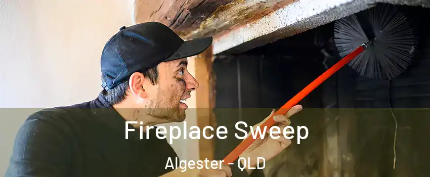 Fireplace Sweep Algester - QLD
