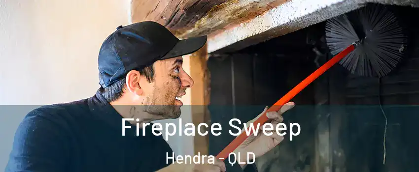  Fireplace Sweep Hendra - QLD