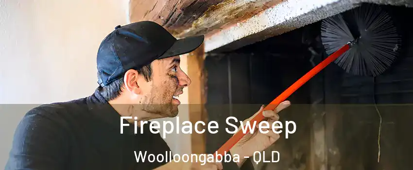  Fireplace Sweep Woolloongabba - QLD