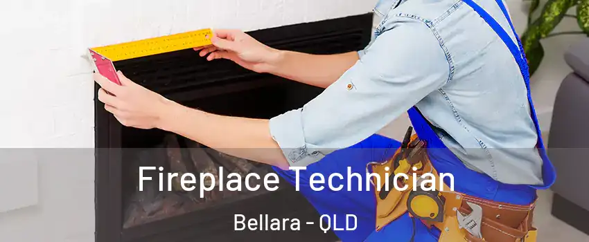 Fireplace Technician Bellara - QLD