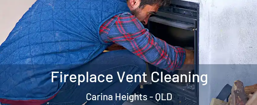  Fireplace Vent Cleaning Carina Heights - QLD