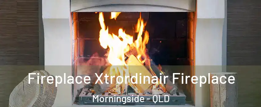 Fireplace Xtrordinair Fireplace Morningside - QLD
