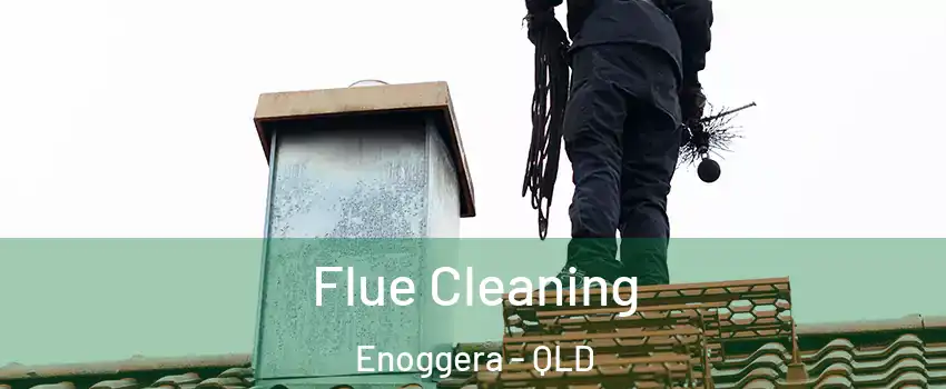 Flue Cleaning Enoggera - QLD