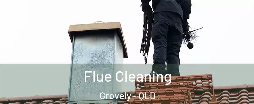 Flue Cleaning Grovely - QLD