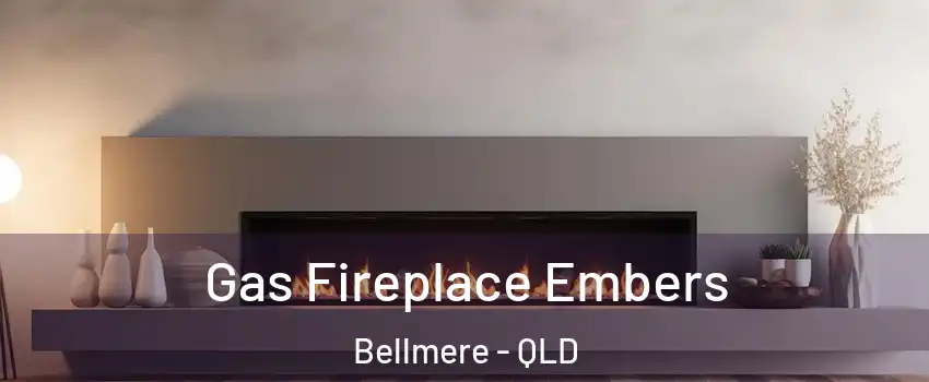 Gas Fireplace Embers Bellmere - QLD