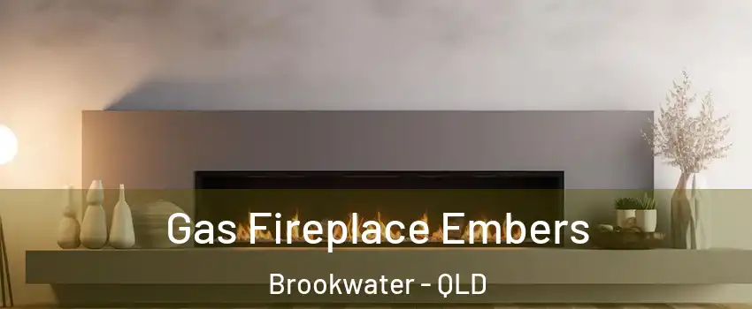  Gas Fireplace Embers Brookwater - QLD