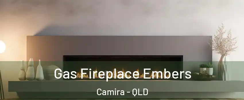 Gas Fireplace Embers Camira - QLD