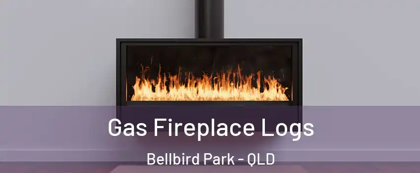 Gas Fireplace Logs Bellbird Park - QLD