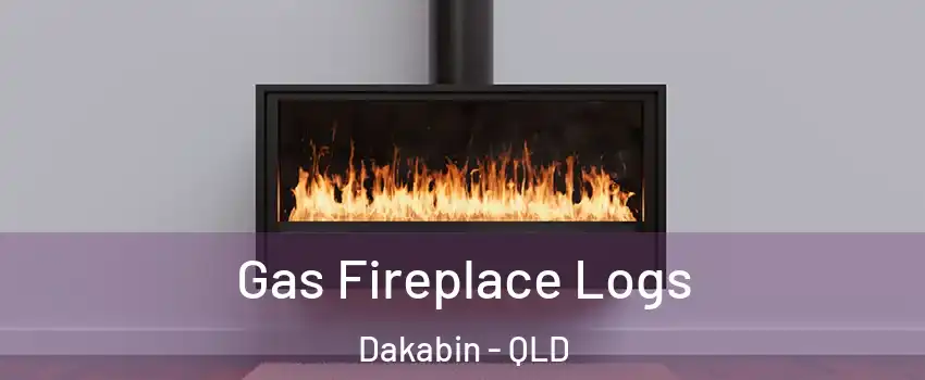 Gas Fireplace Logs Dakabin - QLD