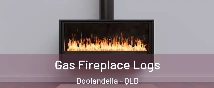 Gas Fireplace Logs Doolandella - QLD