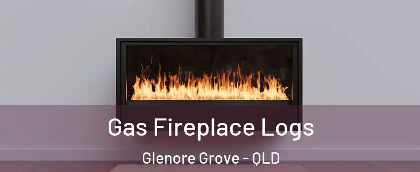 Gas Fireplace Logs Glenore Grove - QLD