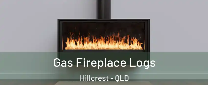 Gas Fireplace Logs Hillcrest - QLD