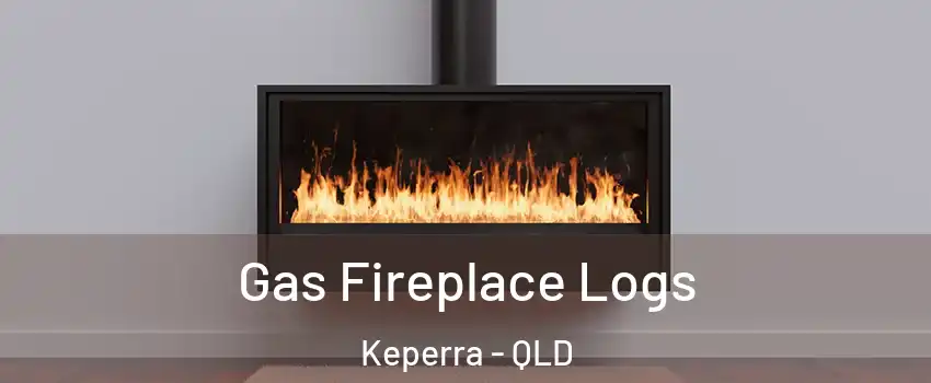 Gas Fireplace Logs Keperra - QLD