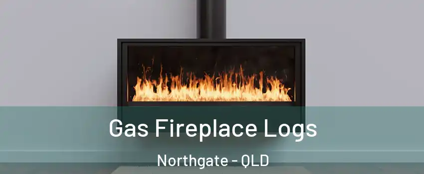 Gas Fireplace Logs Northgate - QLD