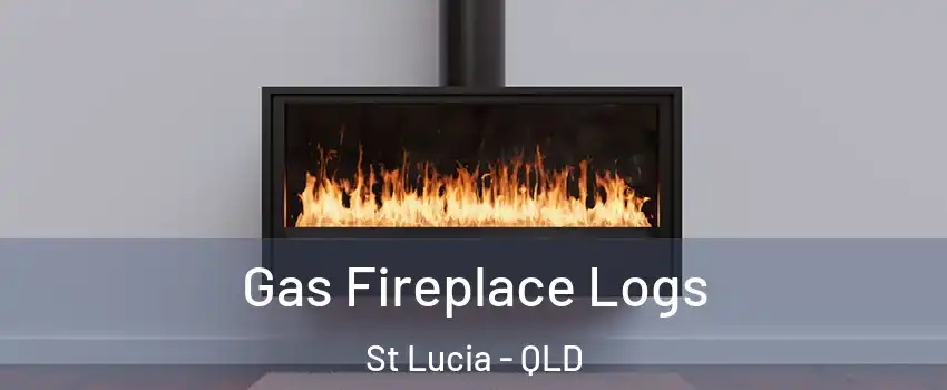 Gas Fireplace Logs St Lucia - QLD