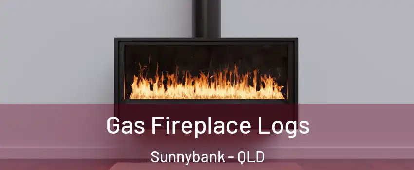 Gas Fireplace Logs Sunnybank - QLD