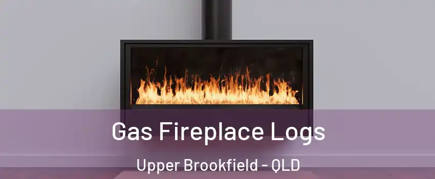 Gas Fireplace Logs Upper Brookfield - QLD