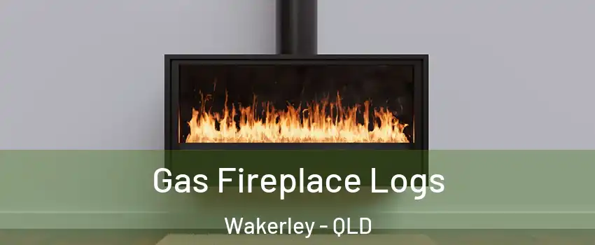 Gas Fireplace Logs Wakerley - QLD