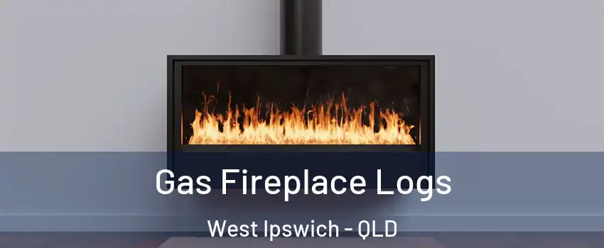 Gas Fireplace Logs West Ipswich - QLD