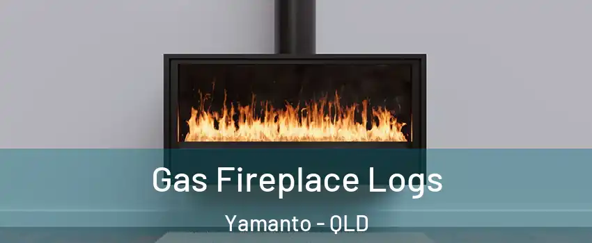 Gas Fireplace Logs Yamanto - QLD