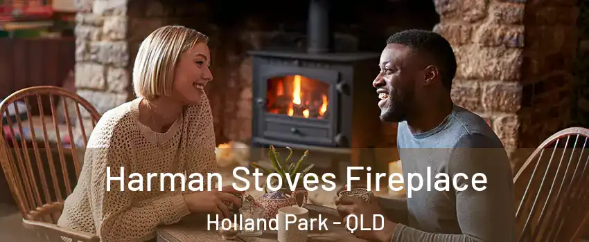 Harman Stoves Fireplace Holland Park - QLD