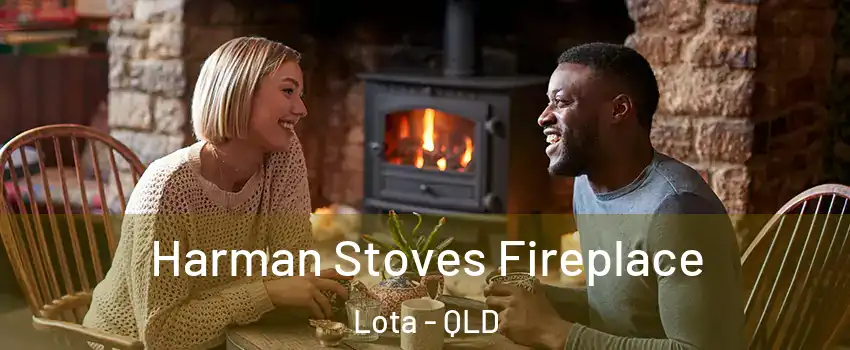 Harman Stoves Fireplace Lota - QLD