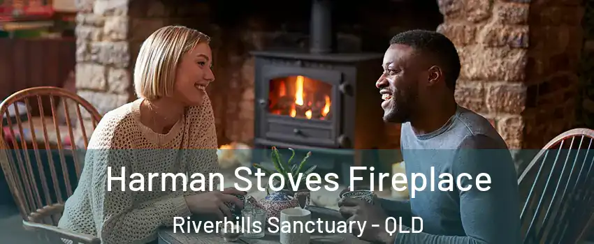  Harman Stoves Fireplace Riverhills Sanctuary - QLD