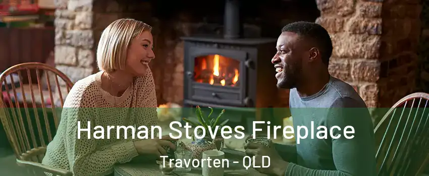 Harman Stoves Fireplace Travorten - QLD