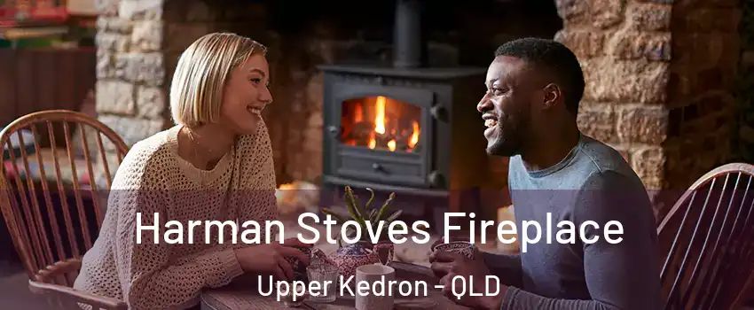 Harman Stoves Fireplace Upper Kedron - QLD