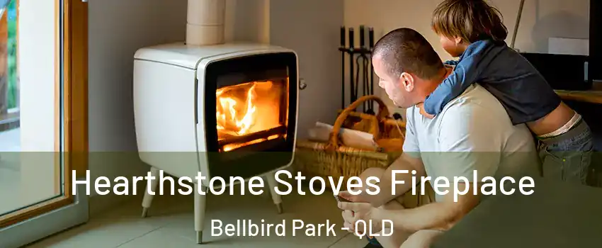 Hearthstone Stoves Fireplace Bellbird Park - QLD