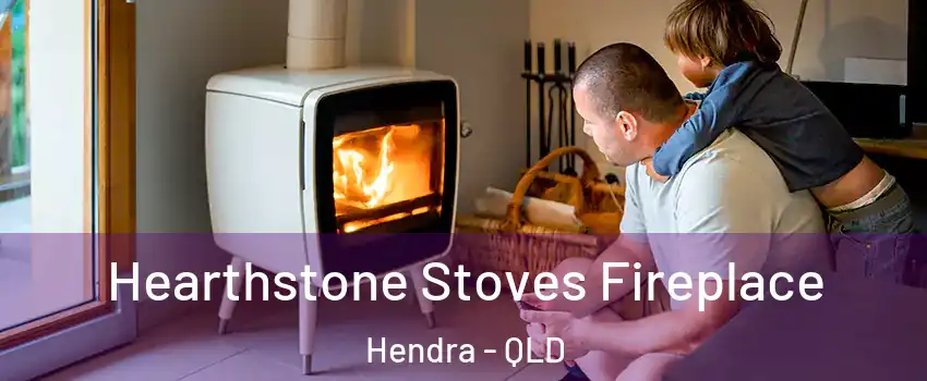  Hearthstone Stoves Fireplace Hendra - QLD