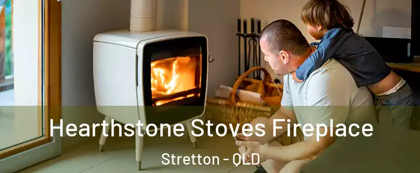 Hearthstone Stoves Fireplace Stretton - QLD