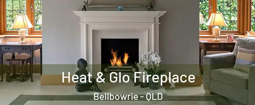  Heat & Glo Fireplace Bellbowrie - QLD