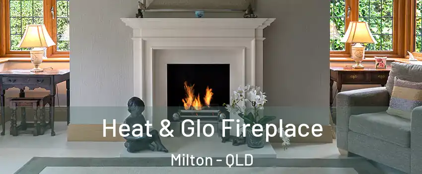 Heat & Glo Fireplace Milton - QLD