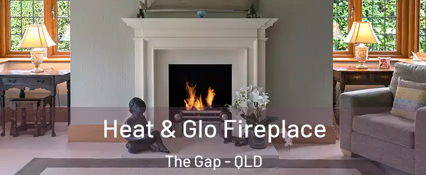 Heat & Glo Fireplace The Gap - QLD