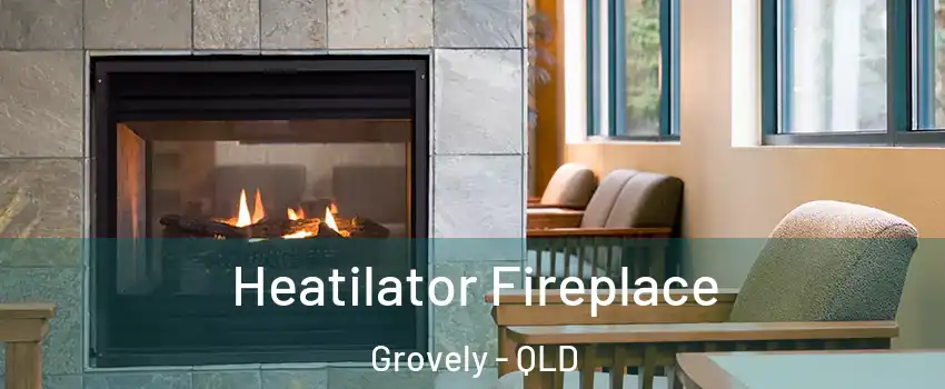 Heatilator Fireplace Grovely - QLD