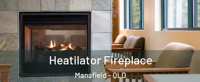 Heatilator Fireplace Mansfield - QLD