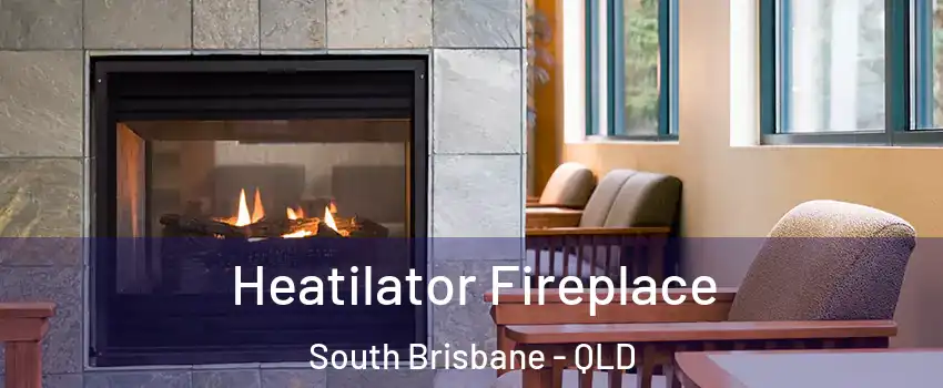  Heatilator Fireplace South Brisbane - QLD