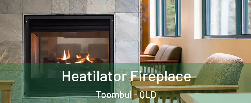 Heatilator Fireplace Toombul - QLD