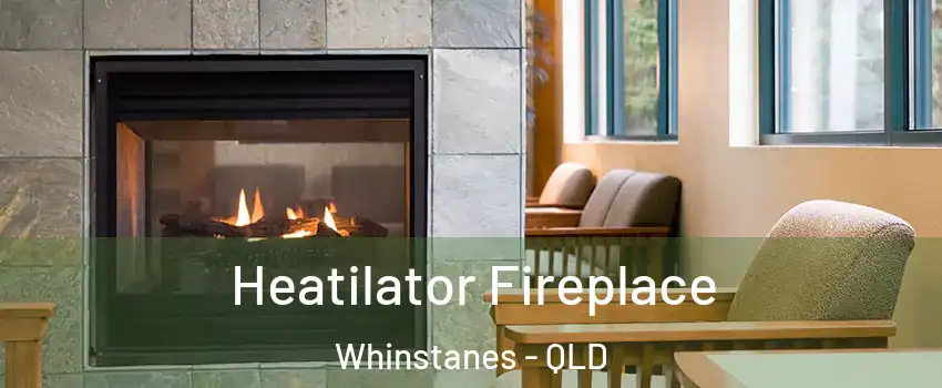 Heatilator Fireplace Whinstanes - QLD