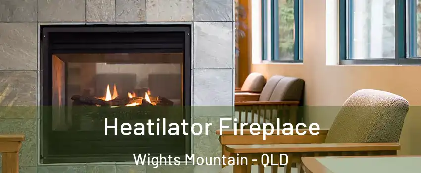 Heatilator Fireplace Wights Mountain - QLD