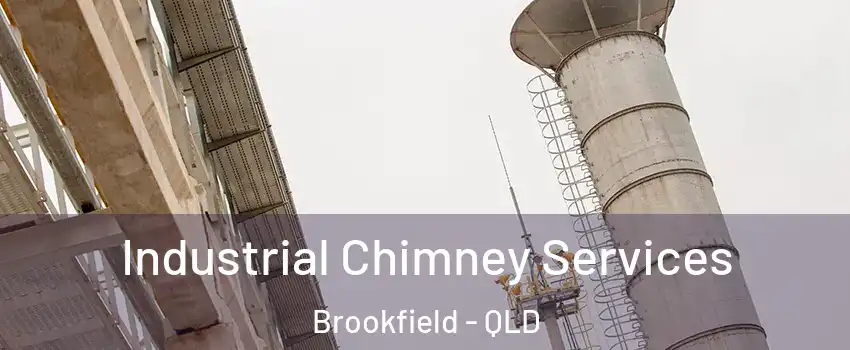 Industrial Chimney Services Brookfield - QLD