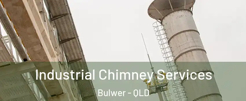 Industrial Chimney Services Bulwer - QLD