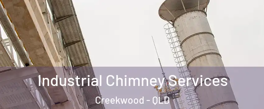 Industrial Chimney Services Creekwood - QLD