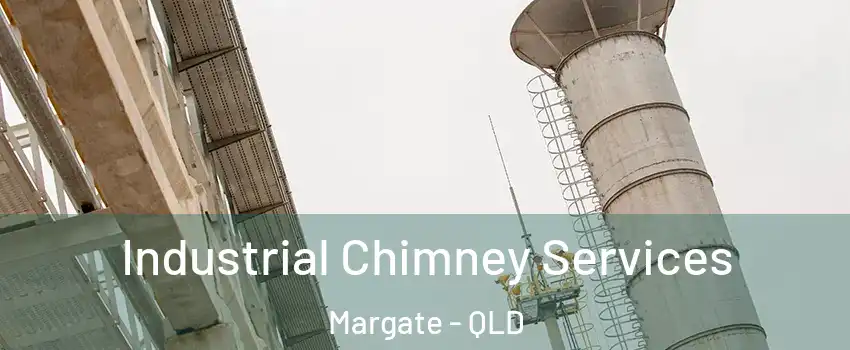 Industrial Chimney Services Margate - QLD