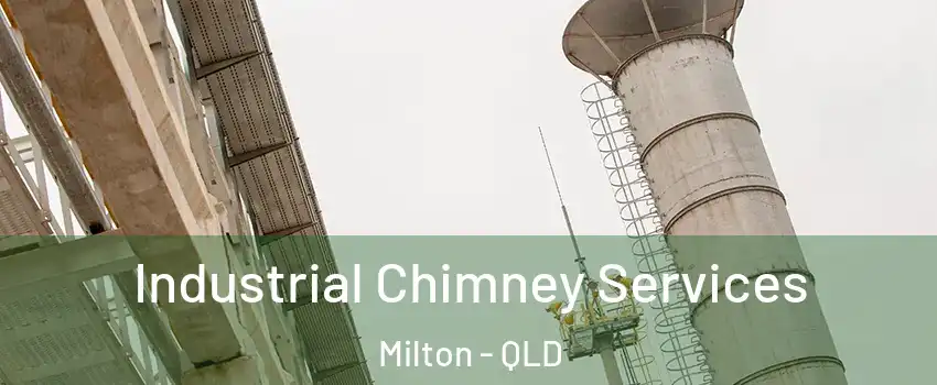 Industrial Chimney Services Milton - QLD