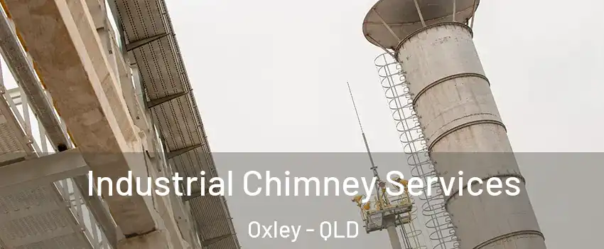 Industrial Chimney Services Oxley - QLD